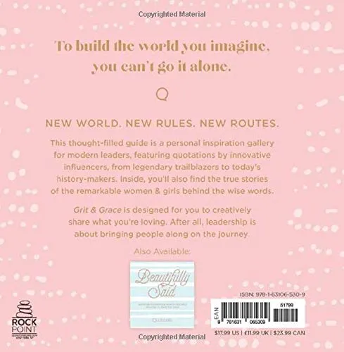 Grit & Grace: Uncommon Wisdom For Inspiring Leaders